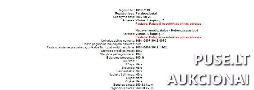 Neįrengta pastogė Patalpos/Butai Užupio g. 7, 01200 Vilnius, Vilniaus m. sav. 1