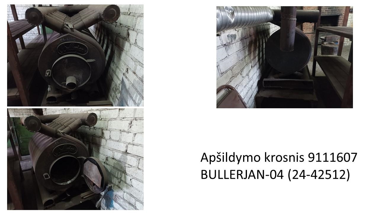 Apšildymo krosnis 9111607 BULLERJAN-04	Inv. Nr. 24-42512 Kitas turtas 2