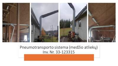 Pneumotransporto sistema (medžių atliekų) Telšiuose, pradinė kaina 110 EUR