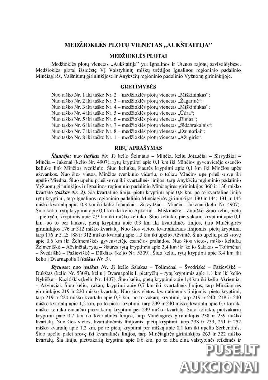 Medžioklės plotų vienetas "Aukštaitija" esantis Ignalinos r. ir Utenos r. savivaldybių teritorijose Kitas turtas 4
