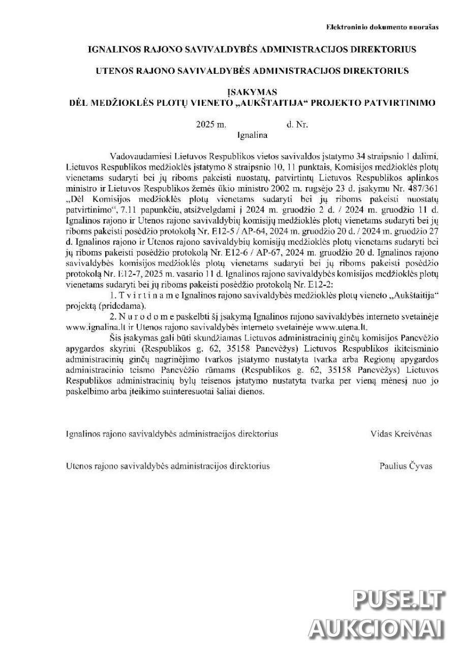 Medžioklės plotų vienetas "Aukštaitija" esantis Ignalinos r. ir Utenos r. savivaldybių teritorijose Kitas turtas 7