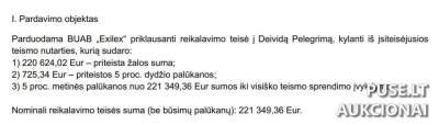 Reikalavimo teisės aukcionas 25000 EUR – BUAB „Exilex“ parduoda teisę į 221349 EUR